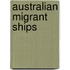 Australian Migrant Ships