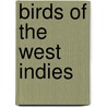 Birds of the West Indies door James Wiley