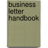 Business Letter Handbook door Michael Muckian