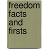 Freedom Facts and Firsts door Linda T. Wynn