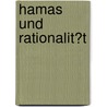 Hamas Und Rationalit�T by Anselm Schelcher