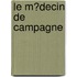 Le M�Decin De Campagne