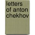 Letters of Anton Chekhov