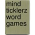 Mind Ticklerz Word Games