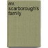 Mr. Scarborough's Family