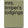 Mrs. Lirriper's Lodgings by Charles Dickens