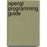 Opengl Programming Guide door Graham Sellers