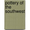 Pottery of the Southwest door Carol Hayes