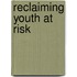 Reclaiming Youth at Risk