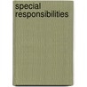 Special Responsibilities door Mlada Bukovansky