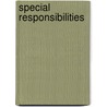 Special Responsibilities by Mlada Bukovansky