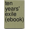 Ten Years' Exile (Ebook) by Anne Louise Germaine Necker