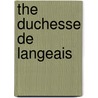 The Duchesse De Langeais door Honoré de Balzac