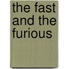 The Fast and the Furious by Helen Wells