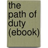 The Path of Duty (Ebook) door Henry James