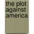 The Plot Against America