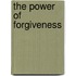 The Power of Forgiveness