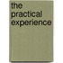 The Practical Experience