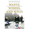 Wants, Wishes, and Wills door Wynne Whitman
