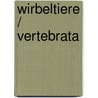 Wirbeltiere / Vertebrata door Vie Steinmetz