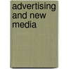 Advertising and New Media door Spurgeon Christ