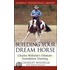 Building Your Dream Horse