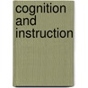 Cognition and Instruction door Sir Percy Sykes