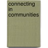 Connecting in Communities door Eddie Mosley