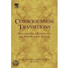 Consciousness Transitions by Hans Liljenstrom