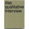 Das Qualitative Interview by Sigrid Hundhammer