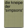 Die Kneipe Der 'simpsons' by Konrad R�diger