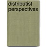 Distributist Perspectives door Viscount Lymington