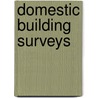 Domestic Building Surveys door Andrew Williams