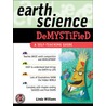 Earth Science Demystified door Linda Williams