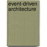 Event-Driven Architecture door Les Phillips