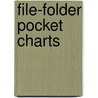 File-Folder Pocket Charts by Kathleen M. Hollenbeck