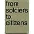 From Soldiers to Citizens