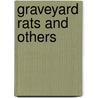 Graveyard Rats and Others by Robert E. Howard