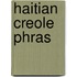 Haitian Creole Phras