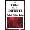 In Tune with the Infinite door Ralph Waldo Trine