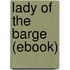 Lady of the Barge (Ebook)