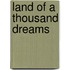 Land of a Thousand Dreams