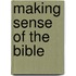 Making Sense of the Bible