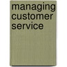 Managing Customer Service door Management
