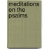 Meditations on the Psalms