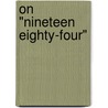On "Nineteen Eighty-Four" by Martha Craven Nussbaum