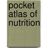Pocket Atlas of Nutrition by Peter Grimm
