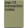 Sap R/3 Transaction Codes by Terry Sanchez-Clark
