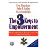 The 3 Keys to Empowerment door Kenneth H. Blanchard