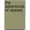 The Adventures of Ulysses door Charles Lamb
